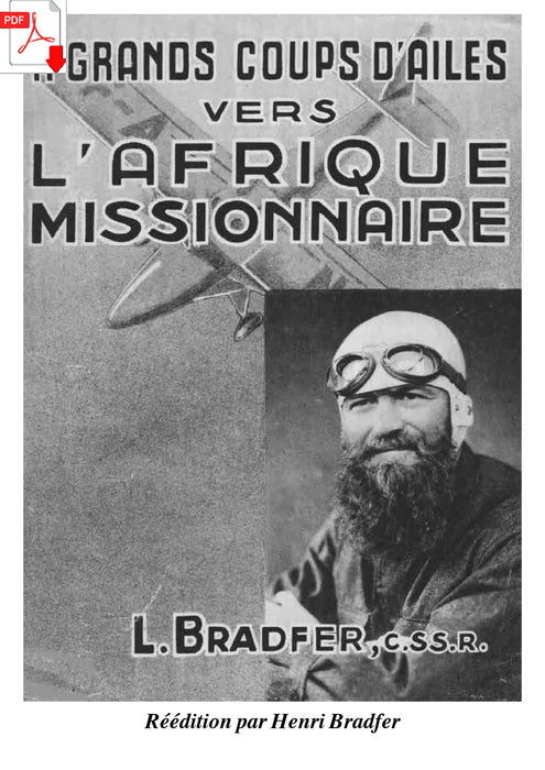 Bradfer, L. - A grands coups d'ailes vers l'Afrique missionnaire (ebook)