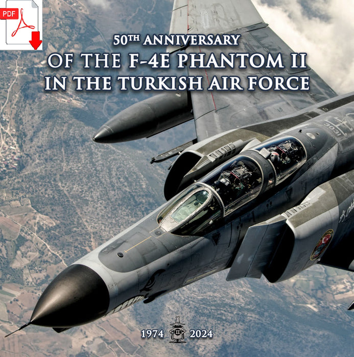 50th Anniversary of the F-4E in the Turkish Air Force