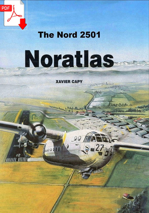 Capy, Xavier - 자비에르 카피 - Nord 2501 Noratlas (1997)  (ebook)