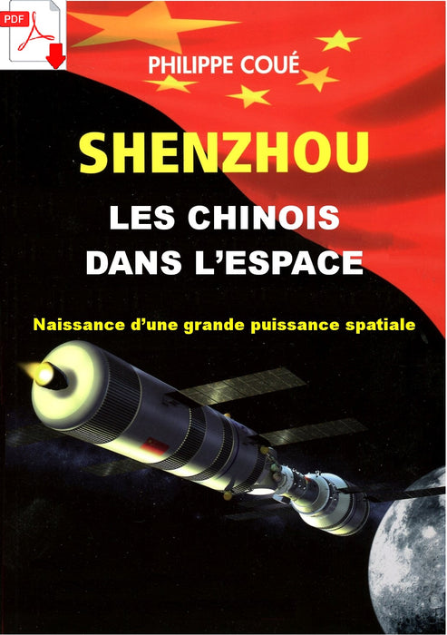 Coué, Philippe - Shenzhou, les Chinois dans l'espace (ebook)*