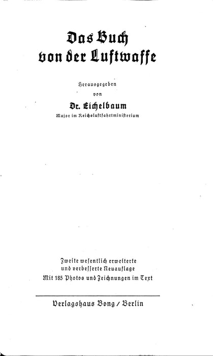 Eichelbaum, Das buch von der Luftwaffe (1937) (Gedruckte Originalausgabe)