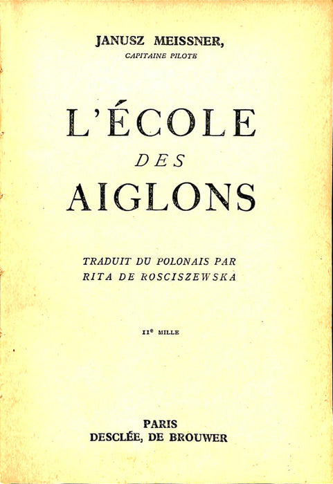 Meissner, Janusz - L'Ecole des Aiglons (1939)