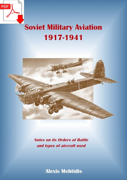 Mehtidis, Alexis - Soviet Military Aviation (1917-1941) (ebook)