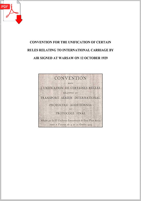 Warsaw Convention - Convenção sobre Transporte Aéreo de Varsóvia (1929)