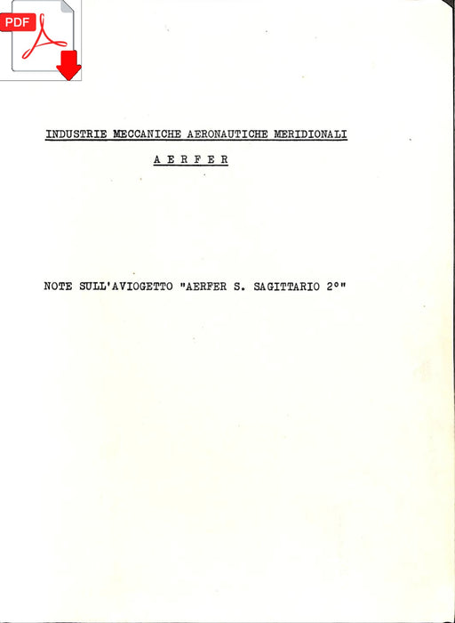 Aerfer - Note sull'aviogetto Sagittario 2  (1957) - opmerking van de fabrikant