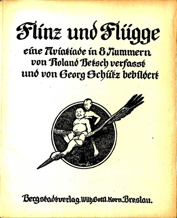 Betsch, Roland - Flinz und Flugge eine aviatiade (1917) (цифровое издание)