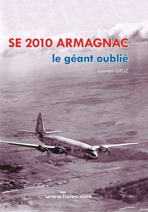 Gruz, Laurent - SE 2010 Armagnac Арманьяк, забытый гигант. (2010)