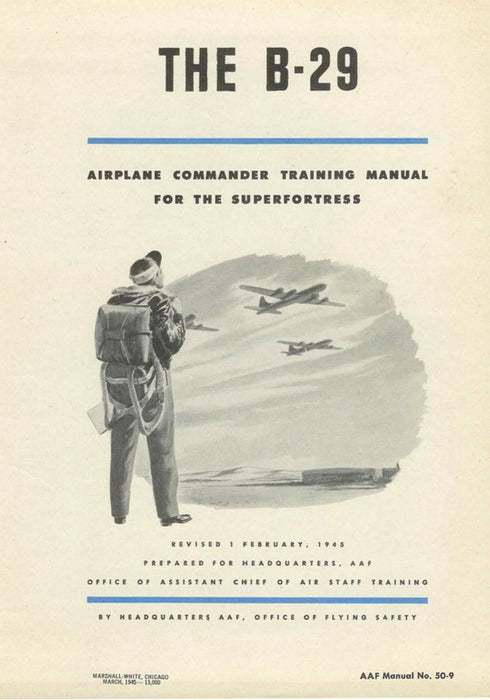 Boeing B-29 Commander Training Manual - Учебное пособие командира 1944 года