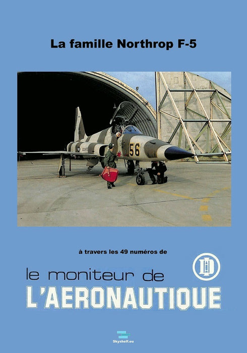 Moniteur de l'Aéronautique - Northrop, la famille F-5 - de