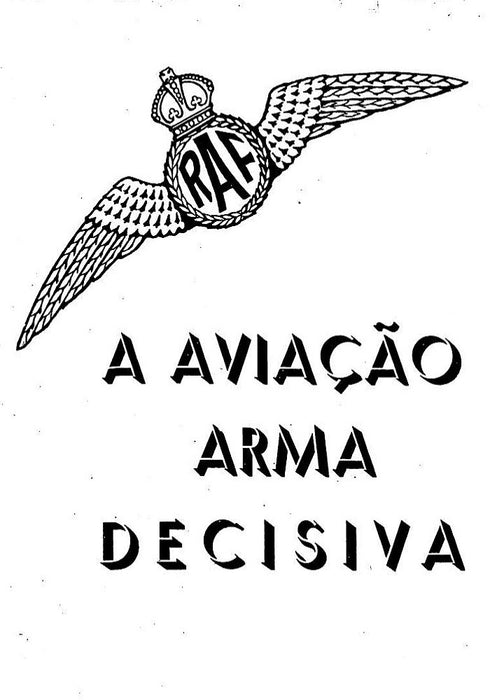 RAF A Aviacao arma decisiva - 空軍、決定兵器（1941年)