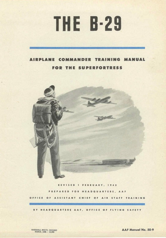 Boeing B-29 Airplane Commander Training Manual 1944 — Www.skyshelf.eu